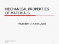 MECHANICAL PROPERTIES OF MATERIALS PowerPoint PPT Presentation