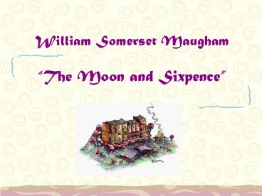 William Somerset Maugham 