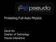 Threading Full Auto Physics PowerPoint PPT Presentation