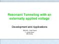 Resonant Tunneling with an externally applied voltage PowerPoint PPT Presentation