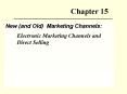 New (and Old) Marketing Channels: PowerPoint PPT Presentation