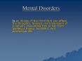 Mental Disorders PowerPoint PPT Presentation