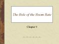 The Role of the Room Rate PowerPoint PPT Presentation