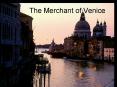 The Merchant of Venice PowerPoint PPT Presentation