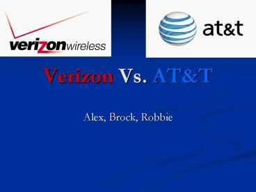 Verizon Vs. AT