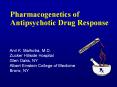 Pharmacogenetics of Antipsychotic Drug Response PowerPoint PPT Presentation
