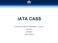 IATA CASS PowerPoint PPT Presentation