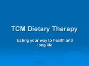 TCM Dietary Therapy