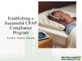 Establishing a Successful CPAP Compliance Program Presenter: Christina Olszewski PowerPoint PPT Presentation