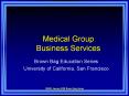 Medical Group Business Services PowerPoint PPT Presentation