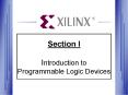 Section I  Introduction to Programmable Logic Devices PowerPoint PPT Presentation