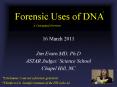 Forensic Uses of DNA PowerPoint PPT Presentation