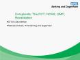 Complaints; The PCT; NCAS; GMC; Revalidation PowerPoint PPT Presentation