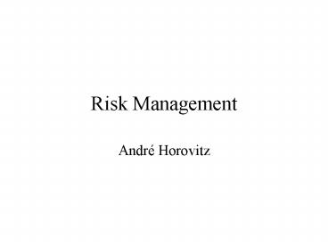 Risk Management