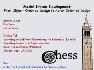Model-Driven Development From Object-Oriented Design to Actor-Oriented Design