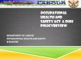 OCCUPATIONAL HEALTH AND SAFETY ACT PowerPoint PPT Presentation