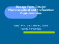 Dosage Form Design: Pharmaceutical and Formulation Considerations PowerPoint PPT Presentation