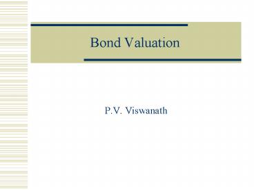 PPT – Bond Valuation PowerPoint presentation | free to download - id ...