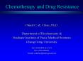 Chemotherapy and Drug Resistance PowerPoint PPT Presentation