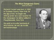 Lesson Nine          The Most Dangerous Game