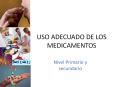 USO ADECUADO DE LOS MEDICAMENTOS PowerPoint PPT Presentation