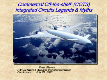 Commercial Off-the-shelf (COTS)          Integrated Circuits Legends