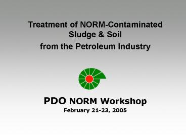 Treatment of NORM-Contaminated Sludge
