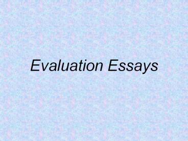 Evaluation Essays
