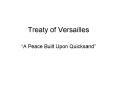 Treaty of Versailles PowerPoint PPT Presentation