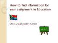 How to find information for your assignment in Education PowerPoint PPT Presentation