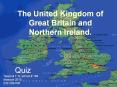 The United Kingdom of Great Britain and Northern Ireland. PowerPoint PPT Presentation
