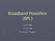 Broadband Powerline (BPL)