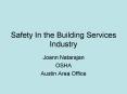 Safety In the Building Services Industry PowerPoint PPT Presentation