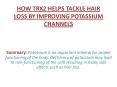 HOW TRX2 HELPS TACKLE HAIR LOSS BY IMPROVING POTASSIUM CHANNELS PowerPoint PPT Presentation