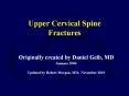Upper Cervical Spine Fractures PowerPoint PPT Presentation