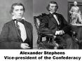 Alexander Stephens            Vice-president of the Confederacy PowerPoint PPT Presentation