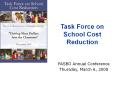 Task Force on School Cost Reduction PowerPoint PPT Presentation