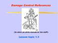 Damage Control References PowerPoint PPT Presentation