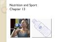 Nutrition and Sport Chapter 13 PowerPoint PPT Presentation
