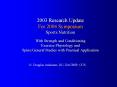 2003 Research Update For 2004 Symposium Sports Nutrition With Strength and Conditioning Exercise Physiology and Spine/General Studies with Practical Application PowerPoint PPT Presentation