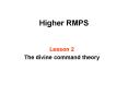 Higher RMPS PowerPoint PPT Presentation
