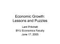 Economic Growth: Lessons and Puzzles PowerPoint PPT Presentation