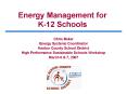 Energy Management for K-12 Schools PowerPoint PPT Presentation