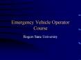 Emergency Vehicle Operator Course PowerPoint PPT Presentation