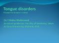 Tongue disorders PowerPoint PPT Presentation