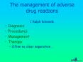 The management of adverse drug reactions I Ralph Edwards PowerPoint PPT Presentation