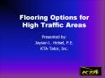 Flooring Options for High Traffic Areas PowerPoint PPT Presentation