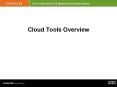 Cloud Tools Overview PowerPoint PPT Presentation