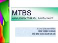 MTBS MANAJEMEN TERPADU BALITA SAKIT PowerPoint PPT Presentation