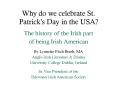 Why do we celebrate St. Patrick PowerPoint PPT Presentation